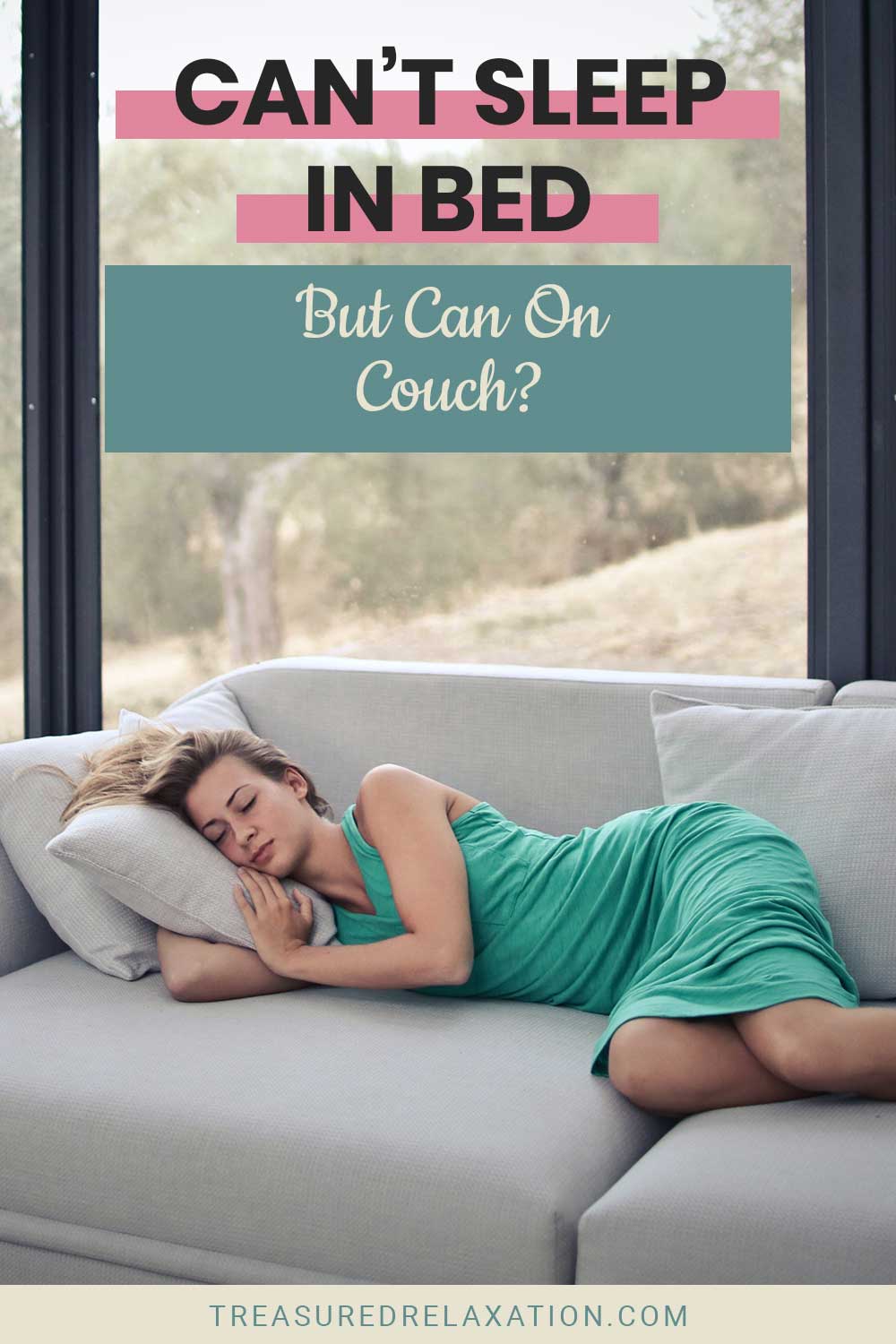 Woman in green dress sleeping on a grey couch - Can’t Sleep in Bed But Can On Couch?