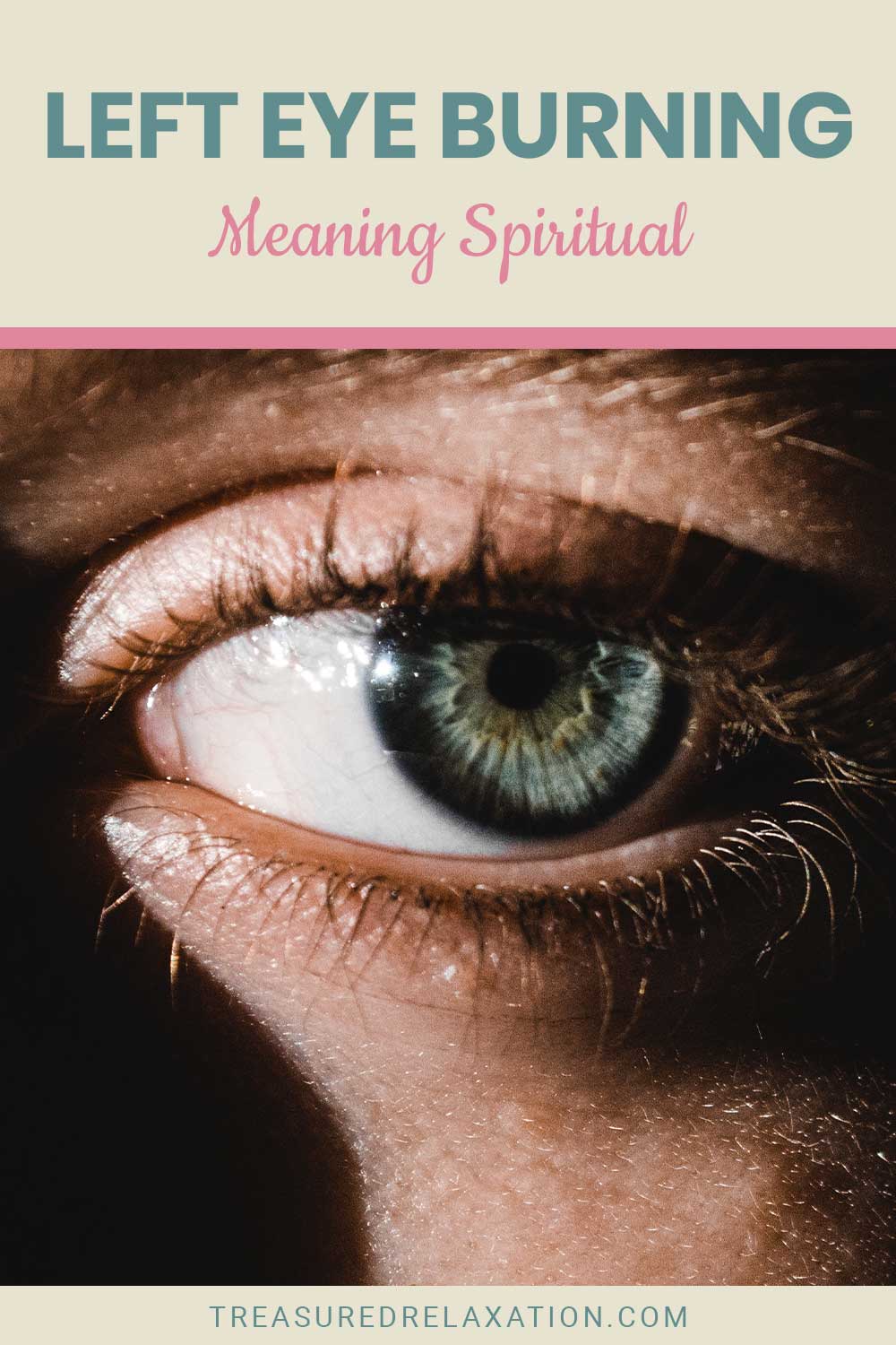 Left Eye Burning Meaning Spiritual