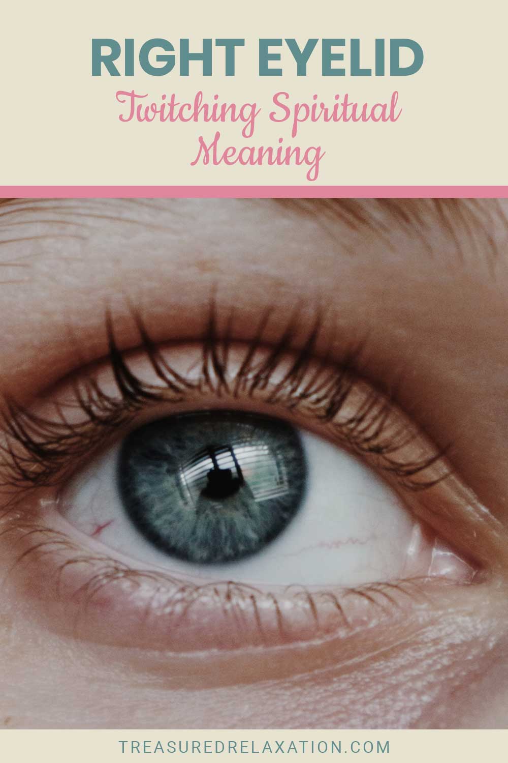 Right Eyelid Twitching Spiritual Meaning