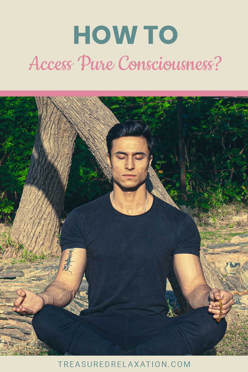 Man in black t-shirt meditating outside - How to Access Pure Consciousness?